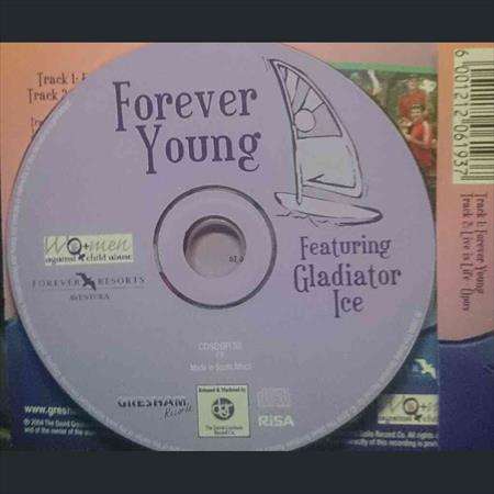 Forever Young Featuring Gladiator Ice:Forever Young Featuring Gladiator Ice : CD