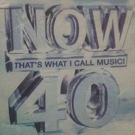 Now the what I call Music 40:Now 40 : Various Artists : CD