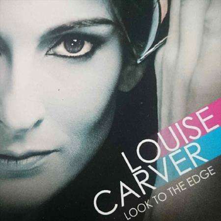 Louise Carver:Look to the Edge : CD