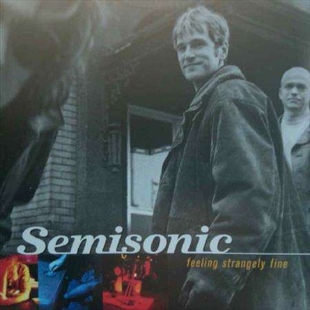 Semisonic:Feeling Strangely Fine : CD