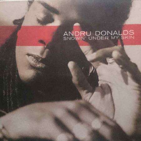 Andru Donalds : Snowing Under My Skin : CD