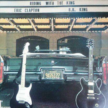 B B King : BB King and Eric Clapton : Riding with the King : CD