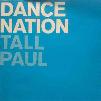 Dance Nation : Tall Paul : CD