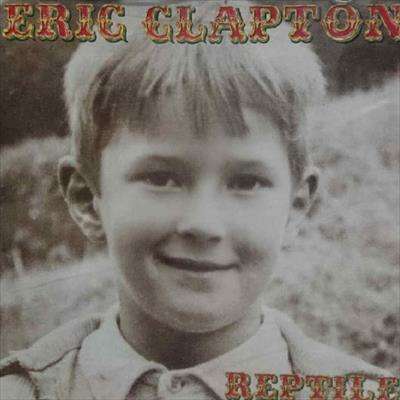 Eric Clapton : Reptile : CD