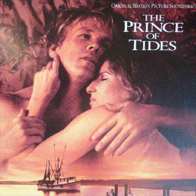 The Prince of Tides : Music from The Original Motion Picture Soundtrack : CD