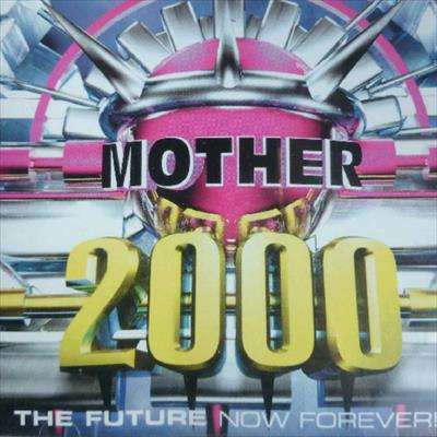 Mother Mix 2000 : Various Artists : CD