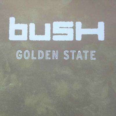 Bush : Golden State : CD
