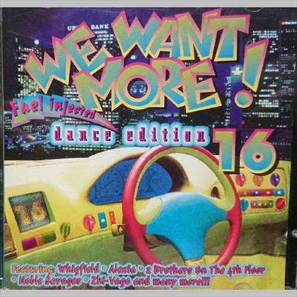 We Want More Volume 16 : Various Artists : CD