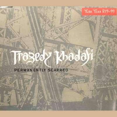 Tragedy Khadafi : Permanently Scarred : CD Single : CD