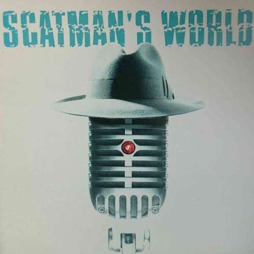 Scatman John : Scatman's World : CD