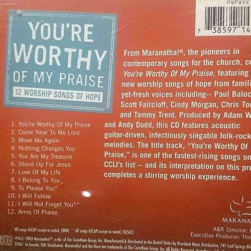Maranatha : Youre Worthy of my Praise (CD FOR SALE)