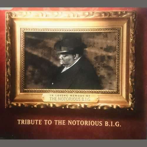 Tribute to the Notorios BIG: Ill be Missing you : Well always love big papa : Cry on :  CD Single