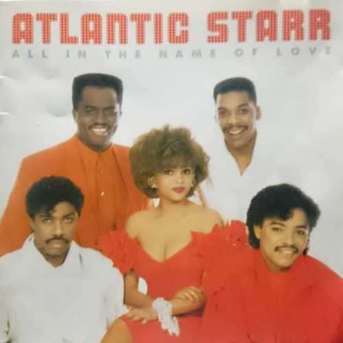 Atlantic Starr : All in the name of love (CD FOR SALE)