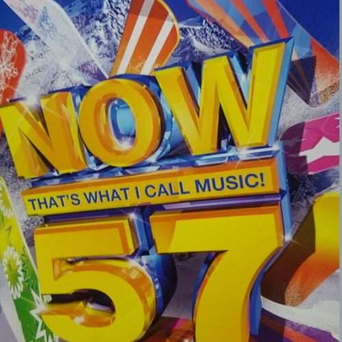 Now 57 : Thats What I call Music 57 : Various Artists : CD