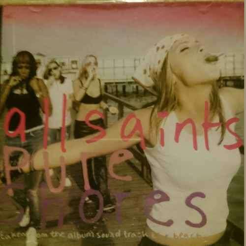 All Saints: Pure Shores : CD