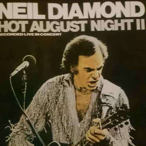Neil Diamond : Hot August Night 2  (CD FOR SALE)