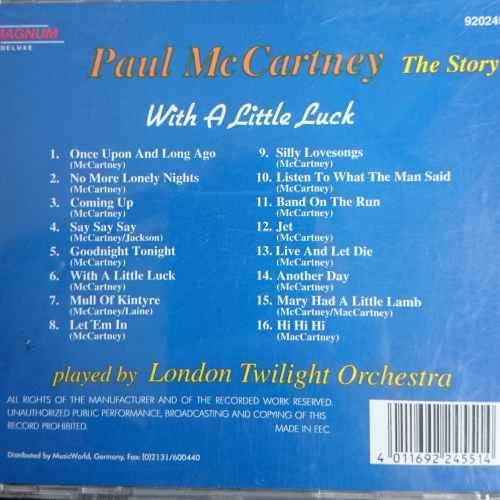 London Twilight Orchestra : Paul McCartney : The Story : With A Little Luck (CD FOR SALE)