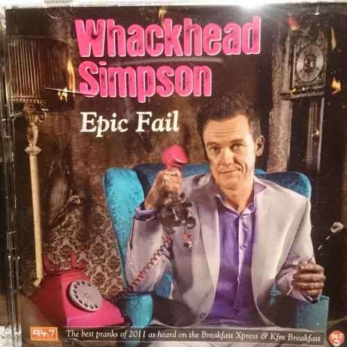 Whackhead Simpson : Epic Fail (CD FOR SALE)