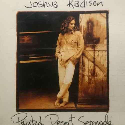 Joshua Kadison : Painted Desert Serenade (CD FOR SALE)