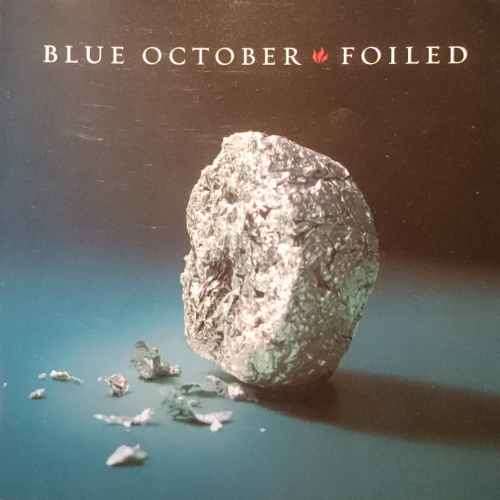 Blue October : Foiled : CD