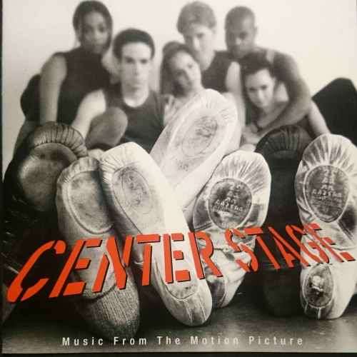 Center Stage : Music from the Motion Picture : OST : CD