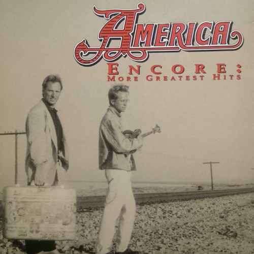 America : Encore : More Greatest Hits : CD