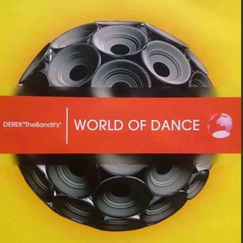 Derek the Bandit : World of Dance : CD