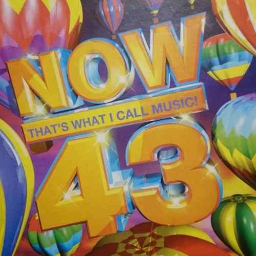 Now Thats what I call Music 43 : Various Artists : CD