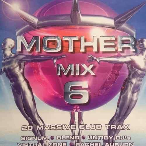 Mother Mix Volume 6 : Various Artists : CD