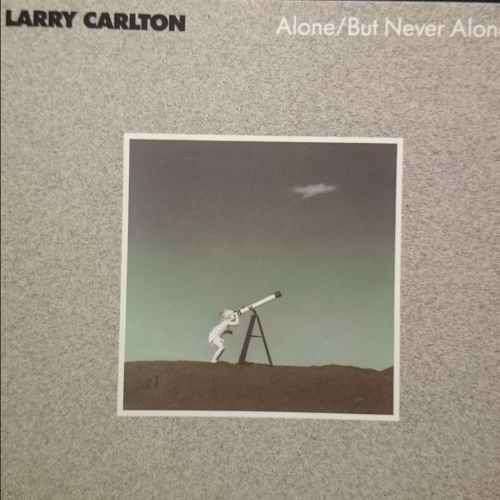 Larry Carlton : Alone but never alone : CD