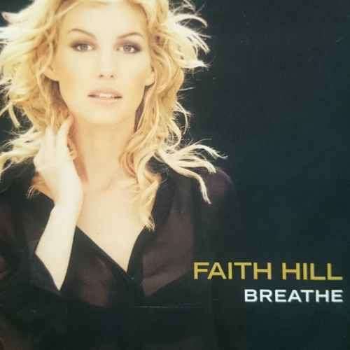 Faith Hill : Breathe : CD