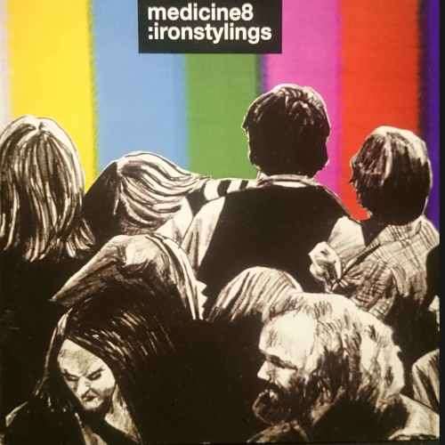 Medicine 8 : Iron Stylings : CD