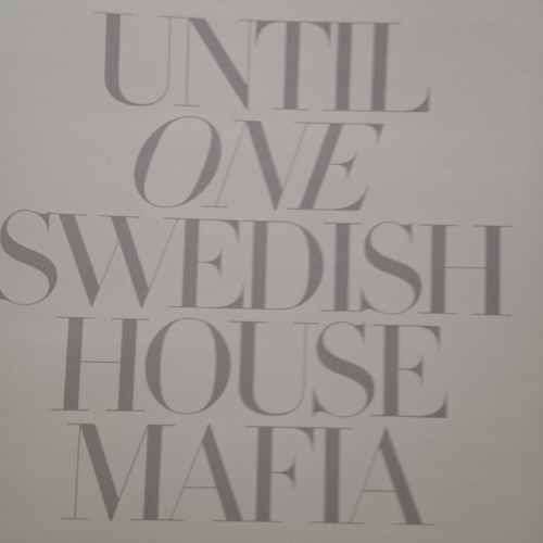 Swedish House Mafia : Until One : CD