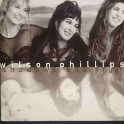 Wilson Phillips : Shadows and Lights : CD