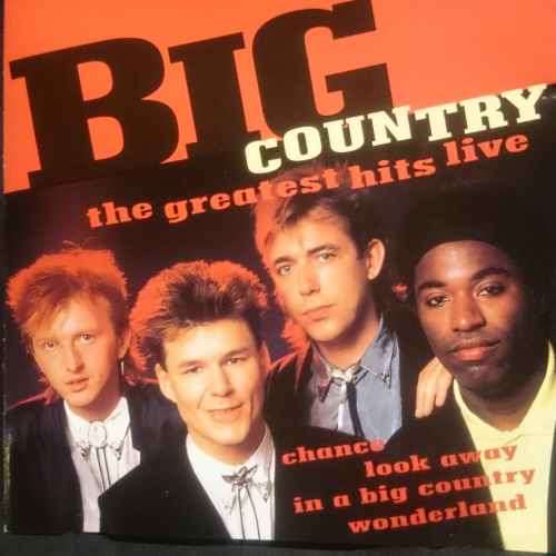 Big Country : The Greatest Hits live : CD