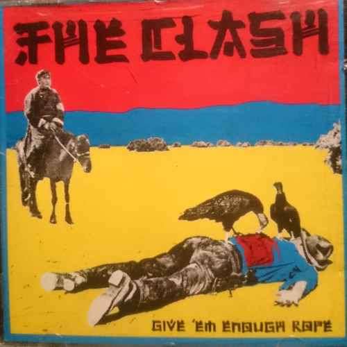 The Clash : Give em enough Rope : CD
