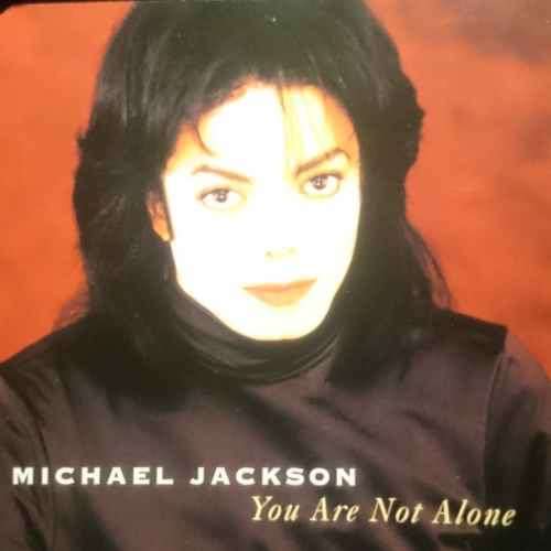 Michael Jackson : You Are Not Alone : CD Single : RSA : CD