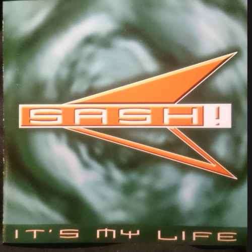 Sash ! Its my Life  (CD for sale)
