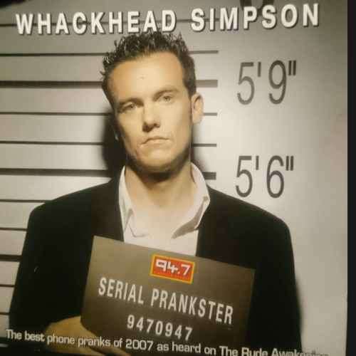 Whackhead Simpson : Serial Prankster : 2 CD Set : CD