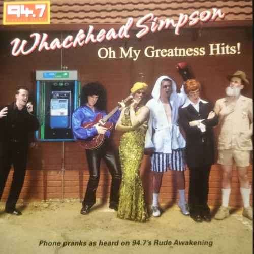 Whackhead Simpson : Oh My Greatness 2 CD set : CD