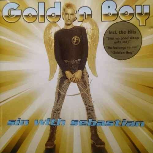Sin with Sebastian : Golden Boy : CD