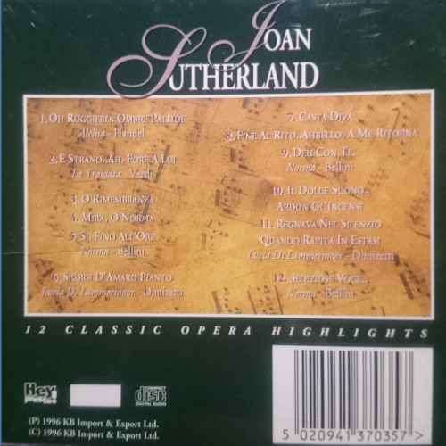 Joan Sutherland : 12 Classic Opera Highlights : CD