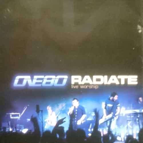 One 80 : One90 : Radiate : Live Worship : CD