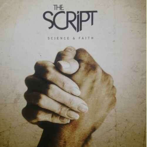 The Script : Science and Faith : CD