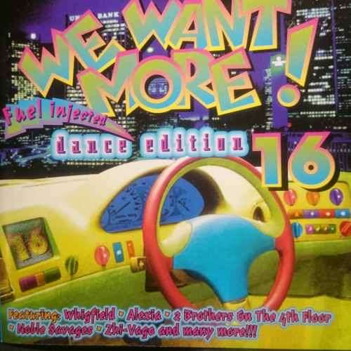 We Want More Volume 16 : Various Artists : CD