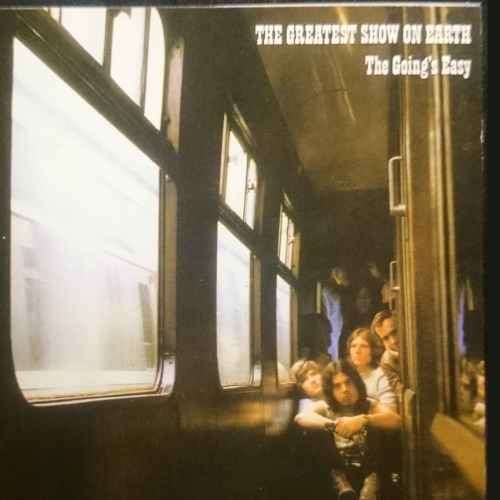 The Greatest Show on Earth : The Goings Easy : CD