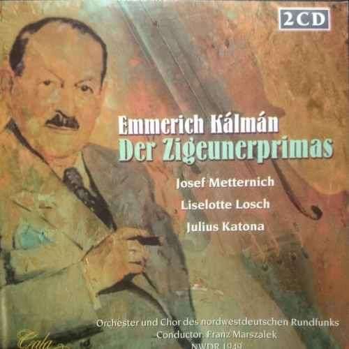 Emmerich Kalman : Der Zigeunerprimas : 2 CD Set : CD