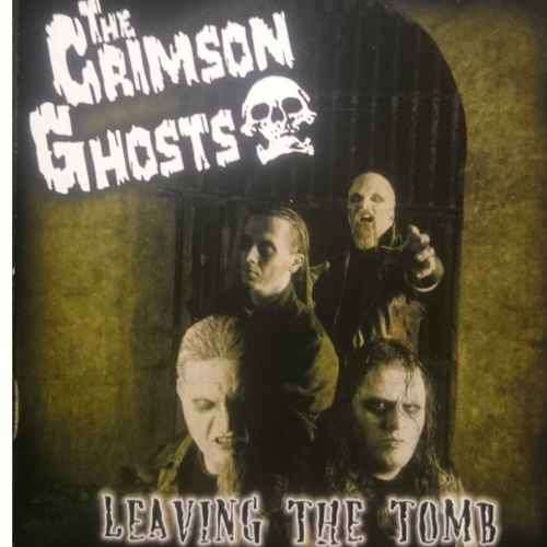 The Crimson Ghosts : Leaving the Tomb : CD