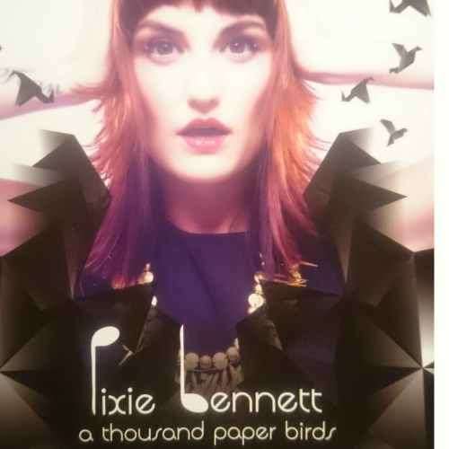 Pixie Bennett : A Thousand Paper Birds : CD