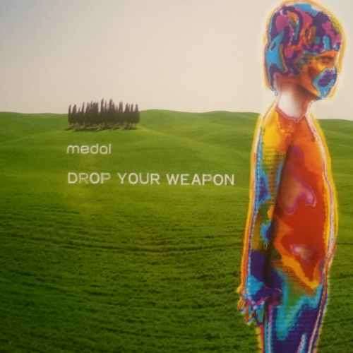 Medal : Drop Your Weapon : CD